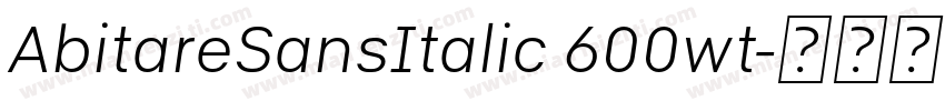 AbitareSansItalic 600wt字体转换